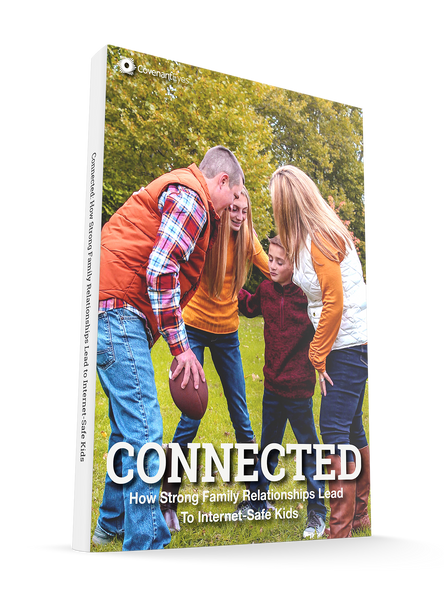 Connected Book: How Strong Family Relationships Lead to Internet-Safe Kids